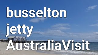 Busselton Jetty Australia visit [upl. by Ronald]