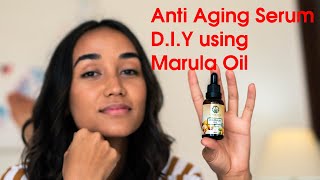 DIY Anti Aging Serum using Marula Oil [upl. by Neik58]