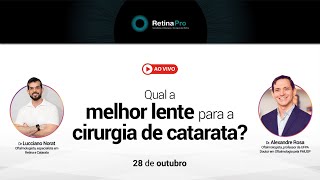 Qual a melhor lente para cirurgia de catarata [upl. by Anitsrik]