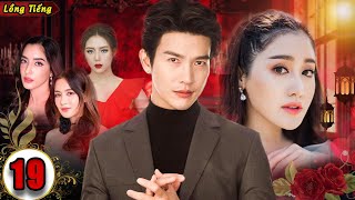 NGƯỜI TÌNH CỦA TỔNG TÀI  Tập 19  Phim Drama Thái Lan Gay Cấn Và Kịch Tính Nhất  Push Puttichai [upl. by Hein329]