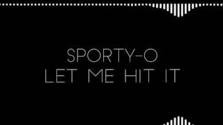 Sporty OLet me hit it COVER [upl. by Bigler]