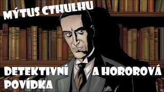 Muž s rohem  Detektivka  Horor  svět H P LOVECRAFTA  Mýtus Cthulhu  AUDIOKNIHA [upl. by Crosby]