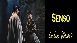 Thoughts on Senso 1954 directed by Luchino Visconti [upl. by Yevreh]