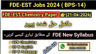 FDEEST Chemistry Past paper solved21042024FDEEST New test pattern [upl. by Einnel]