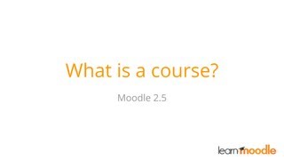 What is a course in Moodle [upl. by Nerval832]