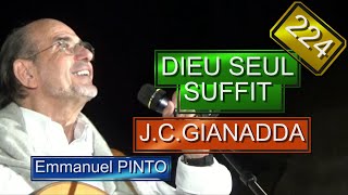 DIEU SEUL SUFFIT  JeanClaude GIANADDA  Instrumental avec les paroles  N°224 [upl. by Yeneffit]