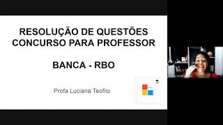 Aula de Resolução de Questões  Banca  RBO [upl. by Neellok774]