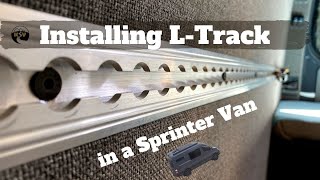 Using PlusNuts Ltrack Install  DIY Sprinter Camper Van [upl. by Derron]