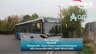 Full Journey  Route B to Gravesend  LastFinal Week Arriva Fastrack  4119 SN67 WUH [upl. by Glaab]