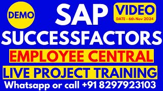 SAP SuccessFactors Training Demo 6th Nov 2024 CallWhatsApp 91 8297923103 [upl. by Ellerred55]