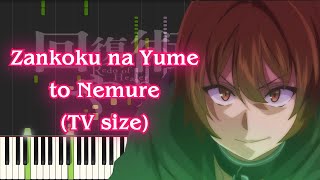 Kaifuku Jutsushi no Yarinaoshi OP  Zankoku na Yume to Nemure TV size Piano Arrangement [upl. by Clabo274]