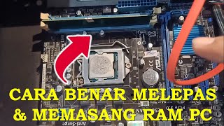 cara cepat melepas dan memasang RAM komputer [upl. by Buckden504]