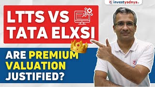 LTTS vs Tata Elxsi Q2FY24 Result Analysis  Are premium valuation justified [upl. by Ransom150]