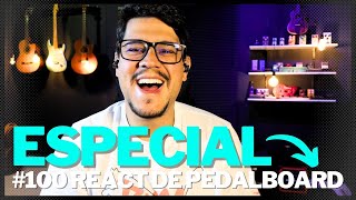 🧐 React pedalboard dos inscritos 100 🧐 quotUM MONTE DE PEDALBOARDSquot [upl. by Alaster]