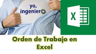 Como hacer una Orden de Trabajo  Excel para Ingenieros [upl. by Novello]