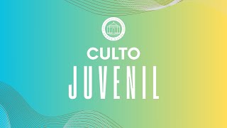 CULTO JUVENIL [upl. by Syla888]