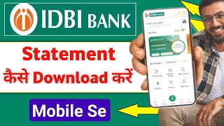 IDBI Bank Statement Pdf Download In Mobile  Idbi Bank Statement Kaise Nikale [upl. by Ettenotna]