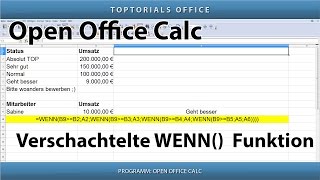 Verschachtelte WENN Funktion ganz einfach OpenOffice Calc [upl. by Piefer]