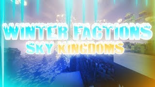 Sky Kingdoms  Winter Factions Season 2 [upl. by Aiset]