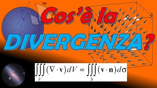 Cos’è la DIVERGENZA  Operatori Differenziali 2 [upl. by Slin]