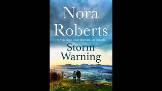 Nora Roberts  Storm Warning  Audiobook Mystery Thriller amp Suspense Romance [upl. by Meraree5]