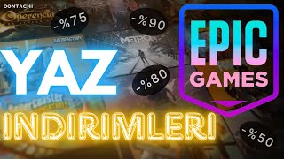 EPİC GAMES YAZ İNDİRİMLERİ BAŞLADI Kalite Kokan 20 Adet Oyun Önerisi [upl. by Edveh139]