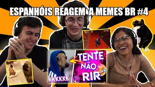 ESPANHÓIS REAGEM A MEMES BR 3  TENTE NÃO RIR Sr Carlinhos [upl. by Tristram]