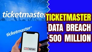 Ticketmaster Hacked 500 Million Customer Data Stolen Cloud Database SAAS Software MisConfigured [upl. by Tamarah]