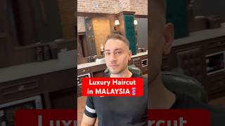 My Monthly Barber Experience Living in MALAYSIA ✂️ [upl. by Dorcia78]