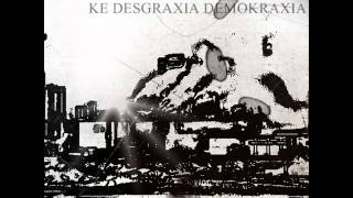 Menarka  Ke Desgraxia Demokraxia 2012 FULL ALBUM [upl. by Philbert640]