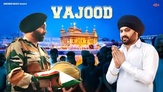 Nachhatar Gill  Vajood  Latest Punjabi Song 2024  Discover Beats [upl. by Sopher]