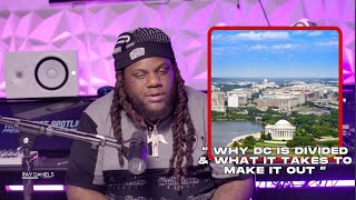 Fat Trel Explains Why DC Is Divided amp What It Takes To Make It Out [upl. by Carr]