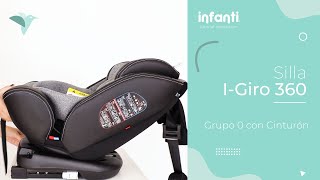 ¡Instalación de Silla de auto IGIRO 360 GRUPO 0  CINTURÓN [upl. by Guenna]