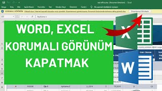 EXCEL WORD POWERPOİNT KORUMALI GÖRÜNÜM NASIL KAPATILIR [upl. by Jarrid]