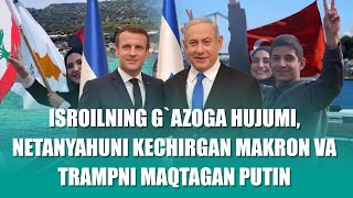 Isroilning Gazoga hujumi va Trampni maqtagan Putin [upl. by Rehm994]