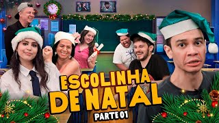 ESCOLINHA ESPECIAL DE NATAL 2022  PARTE 1 [upl. by Yerg]