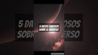 Datos curiosos sobre el universo universo galaxias vialactea misteriosdeluniverso shorts [upl. by Lleznod463]