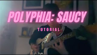 POLYPHIA SAUCY  Guitar Tutorial [upl. by Aihsekal]