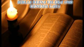 Biblia HabladaBIBLIA REINA VALERA 1960GENESIS CAP2 [upl. by Wichman]