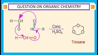 OQV NO – 308 What is the product of the reaction between formaldehyde and concentrated H2SO4 [upl. by Marinna]