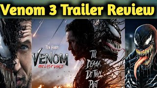 VENOMTHE LAST DANCEHINDI TRAILER REVIEWVenom 3 TrailerVenom 3 In HindiVenom 3 Reaction Video [upl. by Antons]