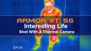 Interesting Life from Ulefone Armor 11T 5G Thermal Camera [upl. by Aicitel]