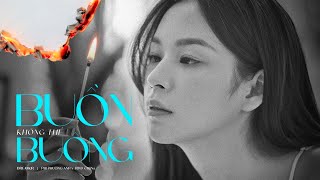 BUỒN không thể BUÔNG  DREAMeR PHÍ PHƯƠNG ANH x RIN9 x MiiNa  OFFICIAL MUSIC VIDEO [upl. by Arej]