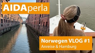 AIDAperla Norwegens Fjorde Vlog 1  Anreise amp Hamburg [upl. by Ainorev338]