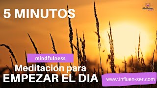 MEDITACION de la MAÑANA🌞  5 minutos  Meditación guiada para COMENZAR el DIA con ENERGIA 😃🙏 [upl. by Onailil272]