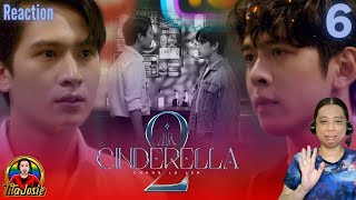 Mr Cinderella  CHÀNG LỌ LEM Season 2  Episode 6  Reaction [upl. by Aip]