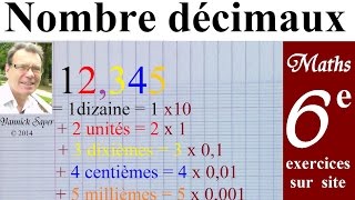 Maths 6ème  Lire écrire et décomposer nombres décimaux ou entiers [upl. by Lavena]