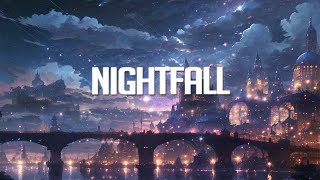 Nightfall  Chillstep Mix 2024 [upl. by Ciardap316]