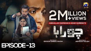 Chauraha Episode 13  Mikaal Zulfiqar  Madiha Imam Eng Sub  12th July 2022  HAR PAL GEO [upl. by Yarak965]