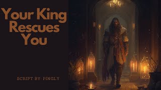 Your Husband The King Comes to Rescue You M4F ASMR Roleplay King x Listener Rescue Roleplay [upl. by Alena]